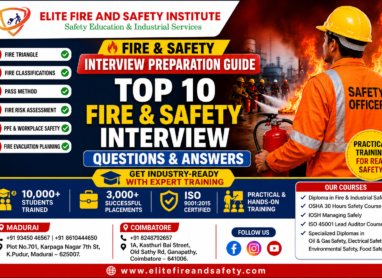 Fire and Safety Interview Questions and Answers Training Guide by Elite Fire & Safety Institute